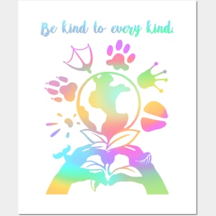 Be kind to every kind- rainbow Posters and Art